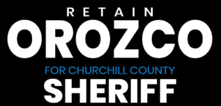 Retain Lee Orozco for Churchill County Sheriff